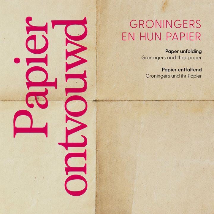 Paper Unfolding: Groningers and their Paper